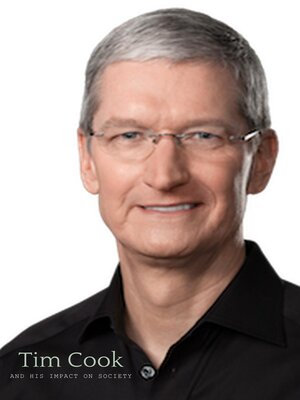 cover image of Tim Cook and His Impact on Society